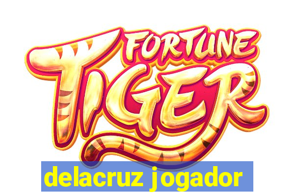 delacruz jogador